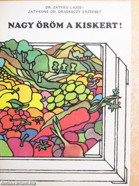 Nagy öröm a kiskert!