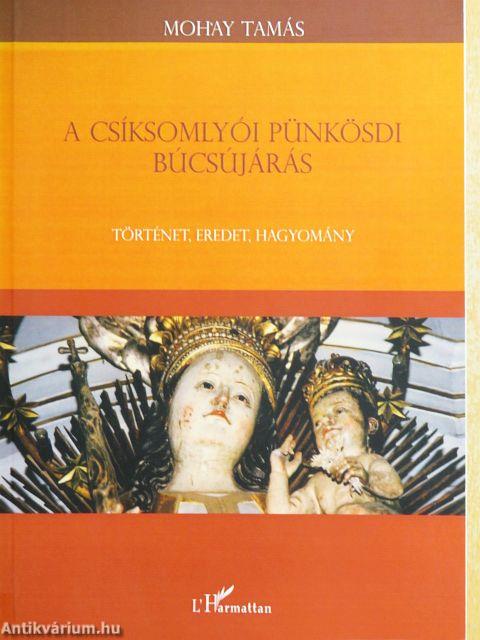 A csíksomlyói pünkösdi búcsújárás