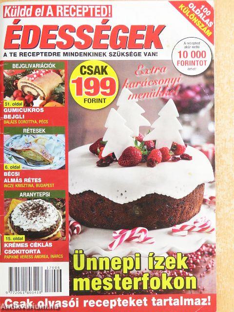 Küldd el a recepted! - Édességek