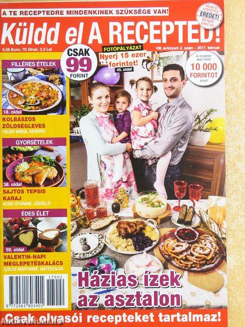 Küldd el A RECEPTED! 2017. február