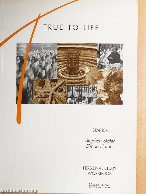True to Life - Starter - Personal Study Workbook