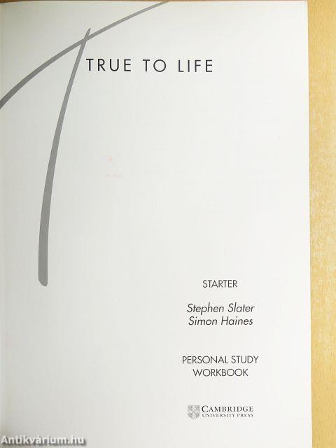 True to Life - Starter - Personal Study Workbook