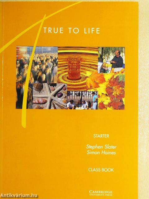 True to Life - Starter - Class Book