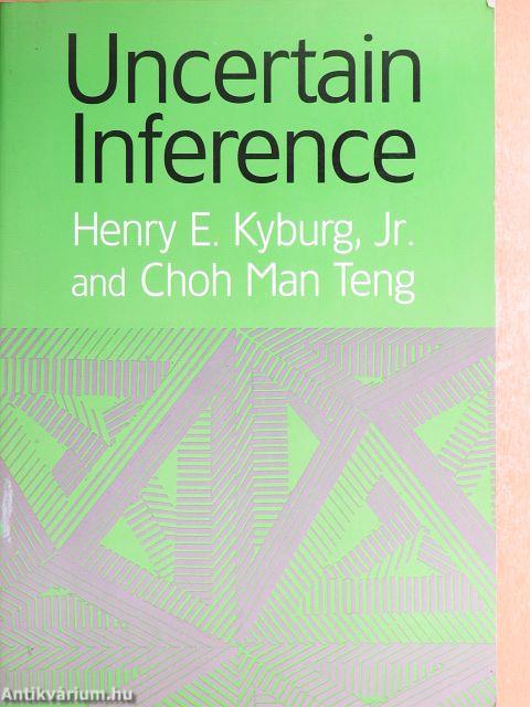 Uncertain Inference