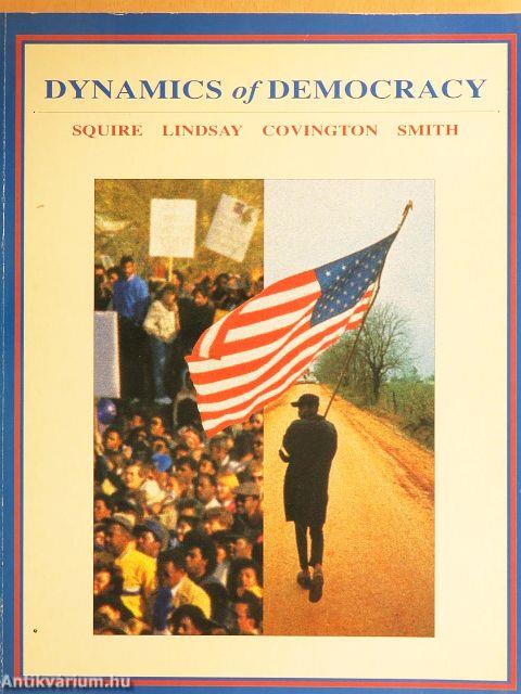 Dynamics of Democracy