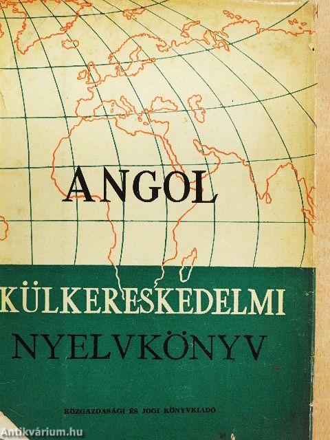 Angol külkereskedelmi nyelvkönyv