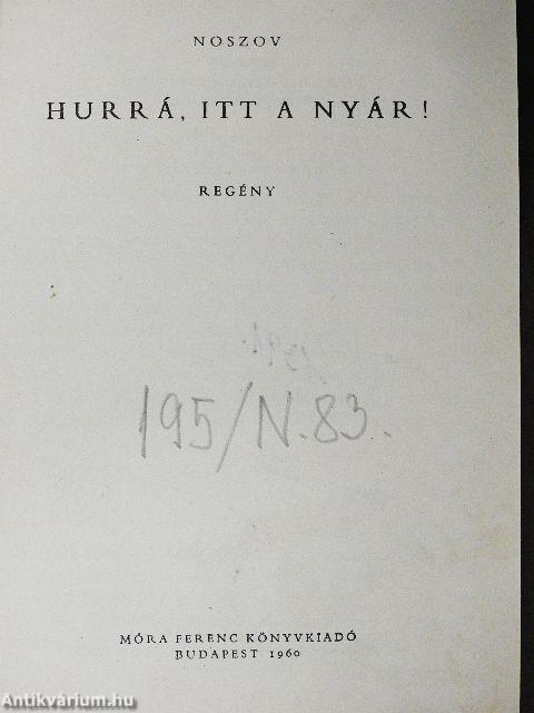 Hurrá, itt a nyár!