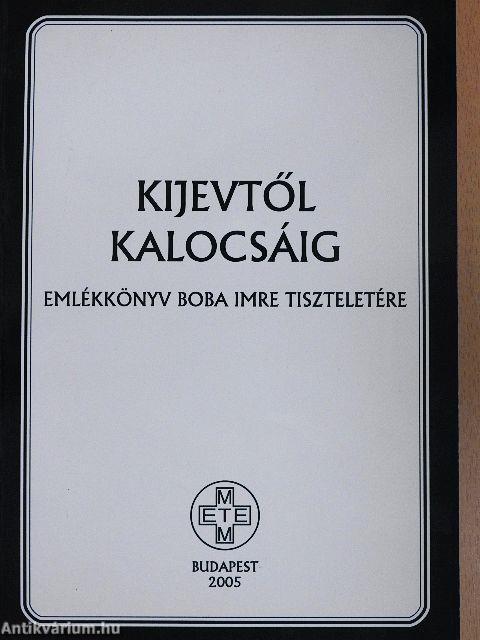 Kijevtől Kalocsáig
