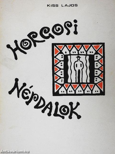 Horgosi népdalok