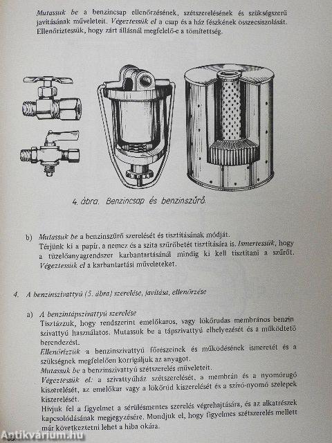 Az otto és diesel motorok tüzelőanyagellátó berendezései 