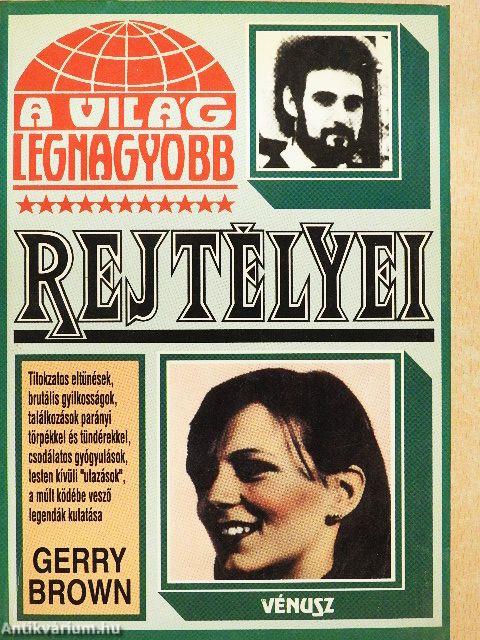 A világ legnagyobb rejtélyei