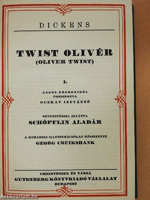 Twist Olivér I-II.