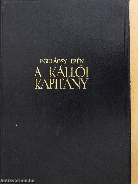 A kállói kapitány I-II.