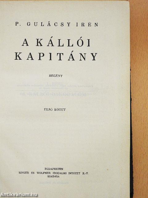 A kállói kapitány I-II.