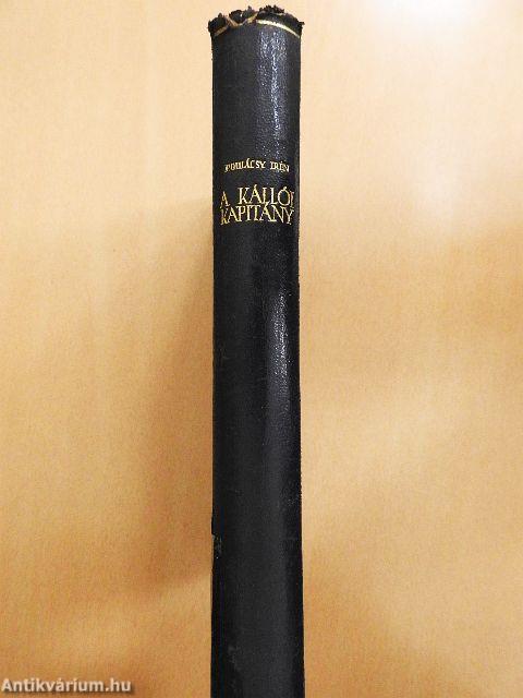 A kállói kapitány I-II.