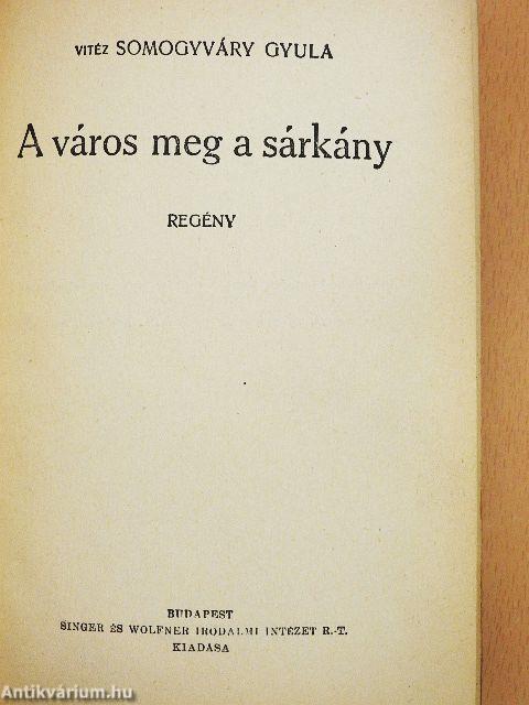 A város meg a sárkány