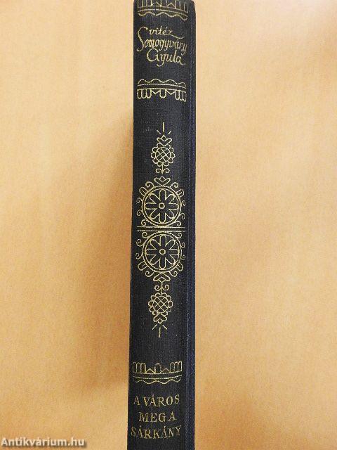 A város meg a sárkány