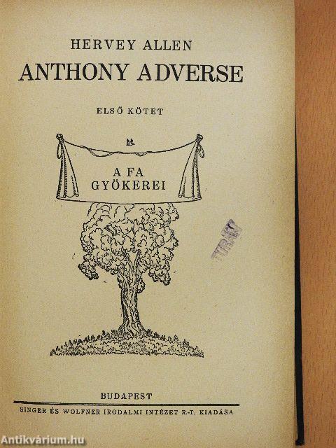 Anthony Adverse I-III.