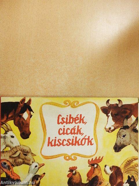 Csibék, cicák, kiscsikók