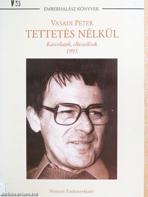 Tettetés nélkül