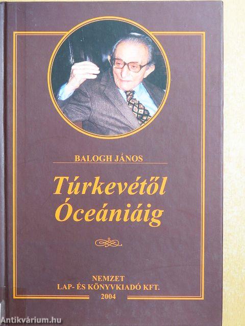 Túrkevétől Óceániáig