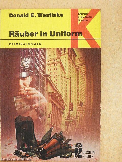 Räuber in Uniform