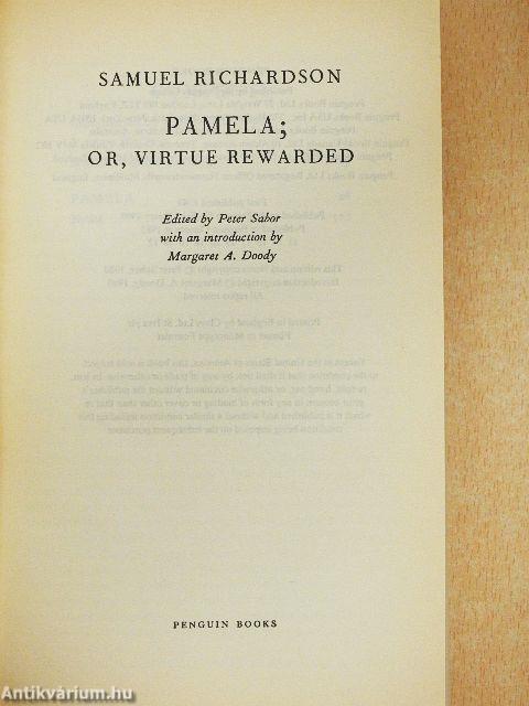 Pamela; or, virtue Rewarded