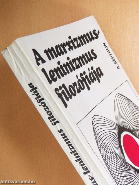 A marxizmus-leninizmus filozófiája