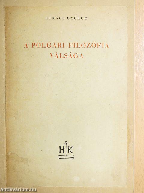 A polgári filozófia válsága