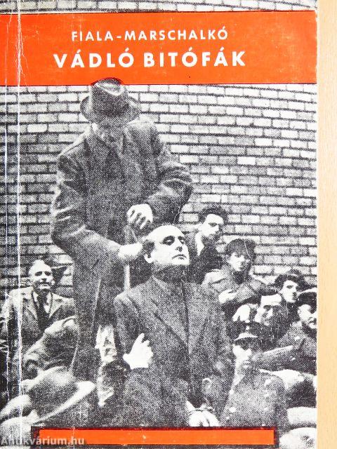 Vádló bitófák