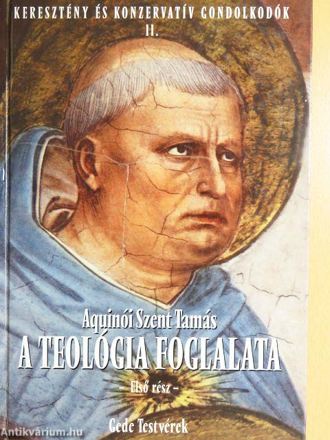 A teológia foglalata I.