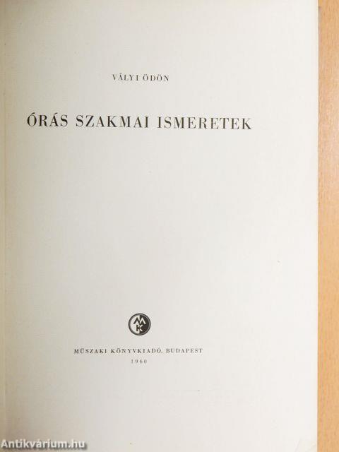 Órás szakmai ismeretek