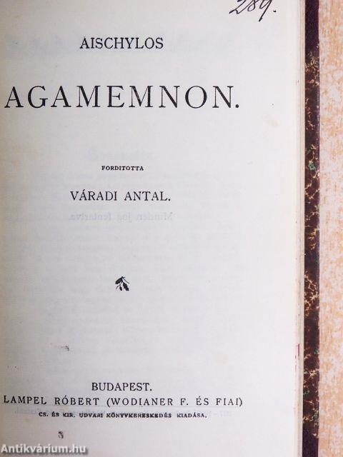A lelánczolt Prometheüsz/Agamemnon/Antigone