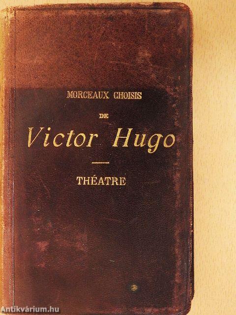 Morceaux choisis de Victor Hugo