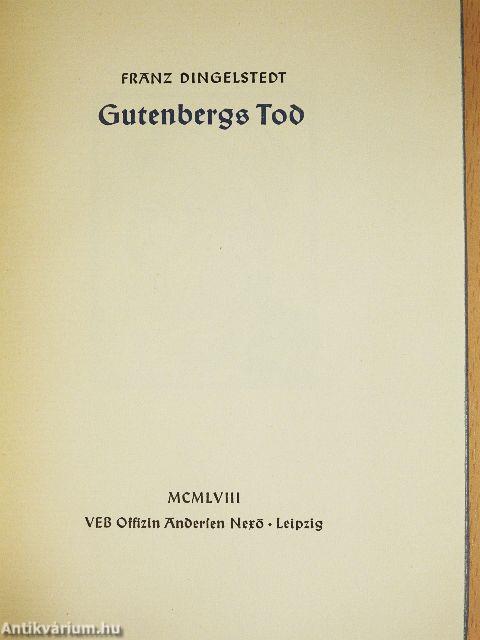 Gutenbergs Tod (gótbetűs)
