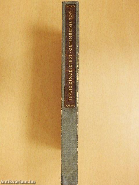 Gutenbergs Tod (gótbetűs)