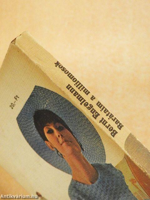 Barátaim a milliomosok