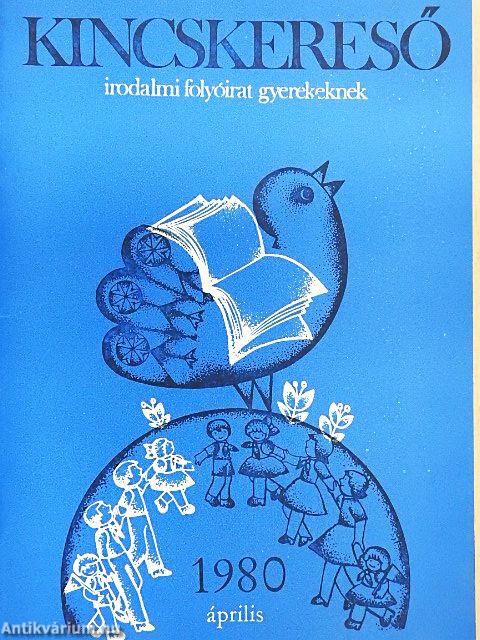 Kincskereső 1980. április