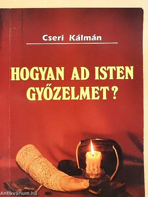 Hogyan ad Isten győzelmet?