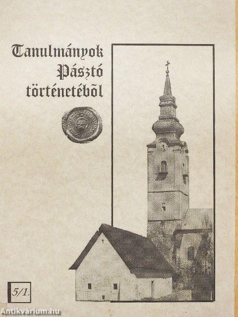 Pásztó mezőváros 18. századi társadalomszerkezetének és lakosságának kialakulása