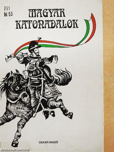 Magyar katonadalok