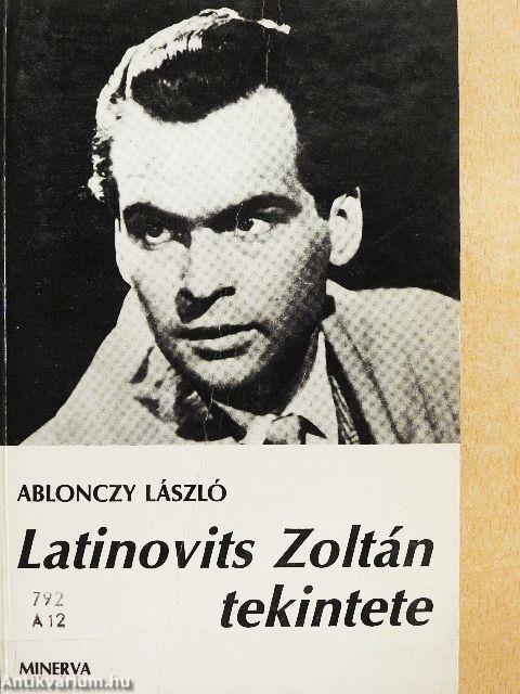 Latinovits Zoltán tekintete