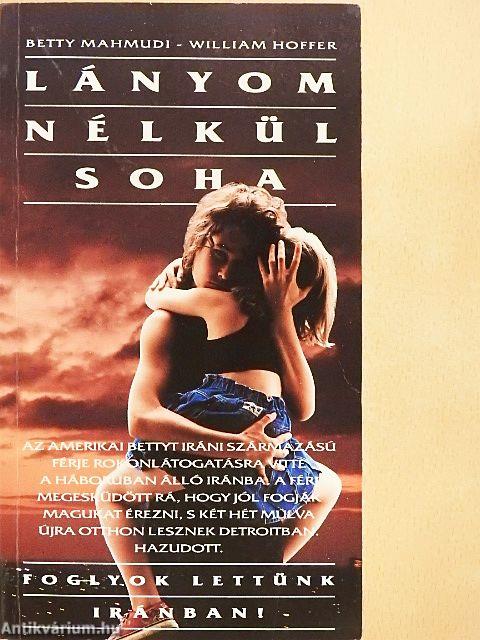 Lányom nélkül soha