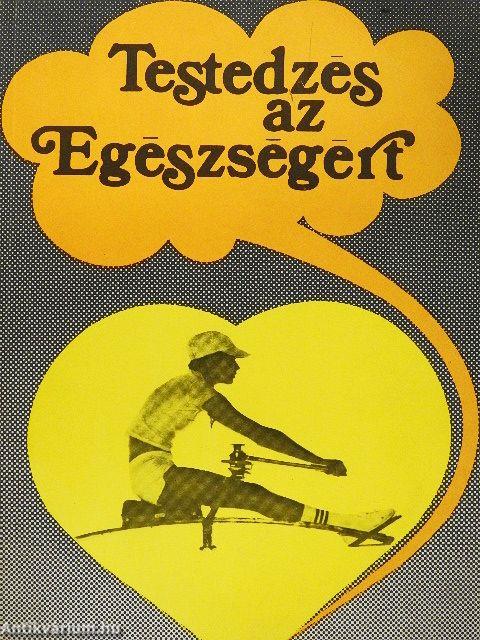 Testedzés az Egészségért