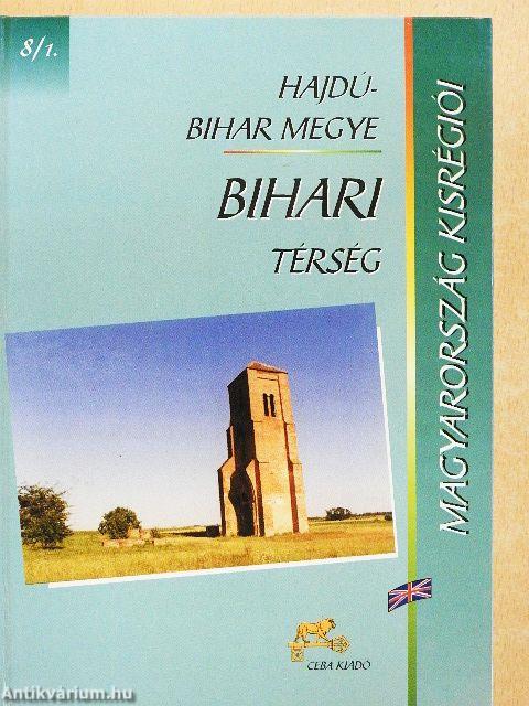 Hajdú-Bihar megye - Bihari térség