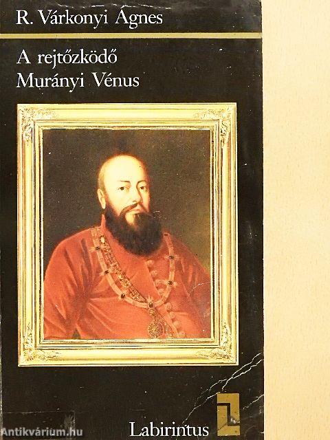 A rejtőzködő Murányi Vénus
