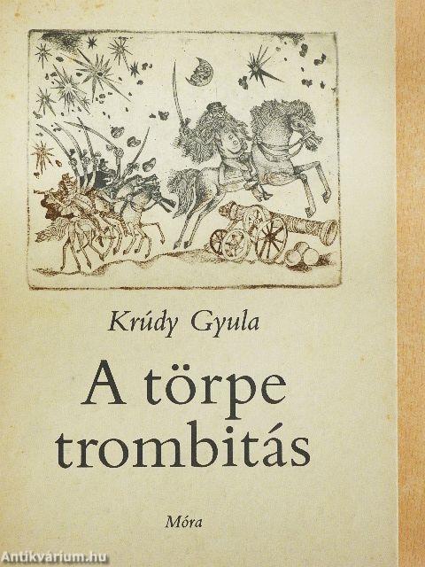A törpe trombitás
