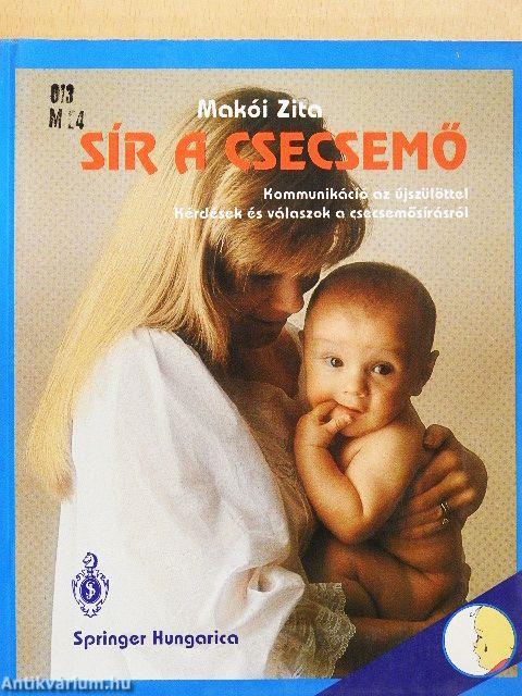 Sír a csecsemő