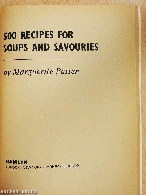 500 Recipes for Soups and Savouries