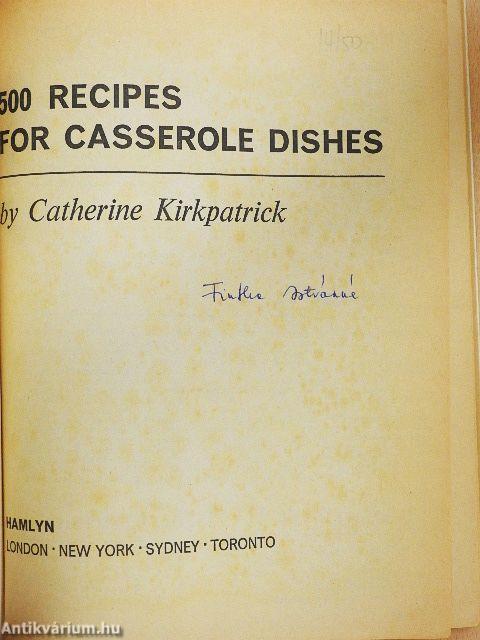 500 Recipes for Casserole Dishes